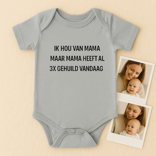 Ik hou van mama maar… - romper
