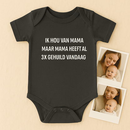 Ik hou van mama maar… - romper